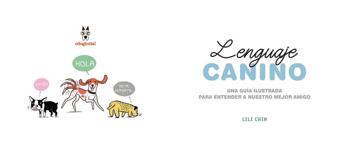 Lenguaje canino. Lili Chin.